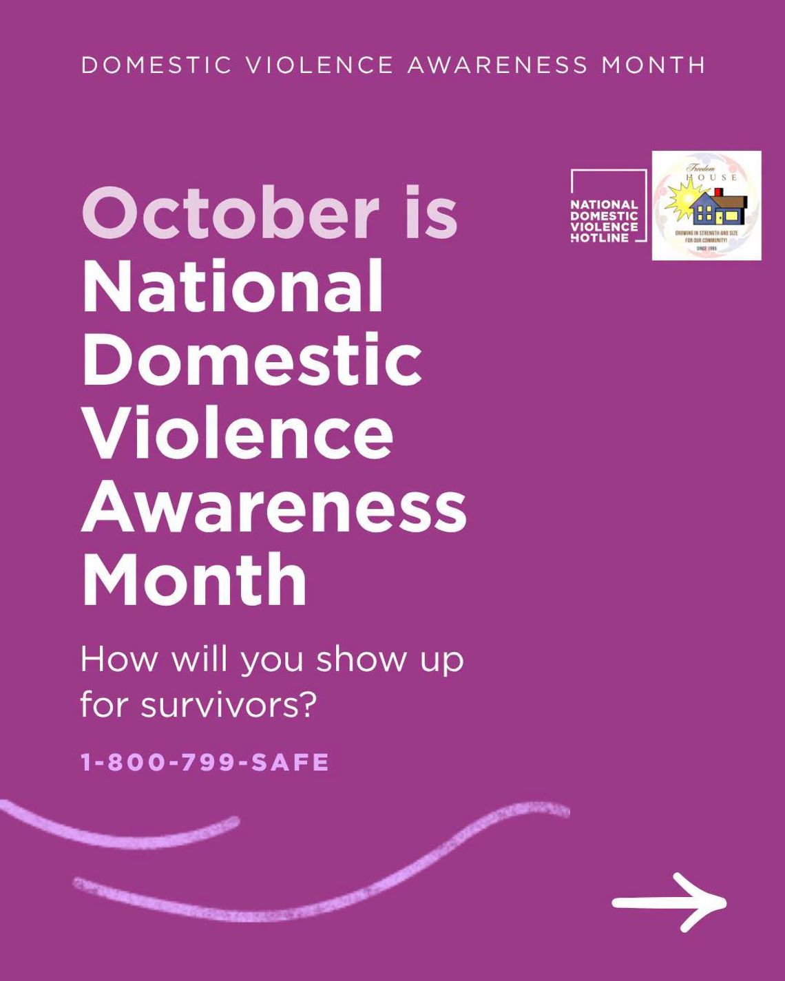Freedom House raises awareness of domestic violence